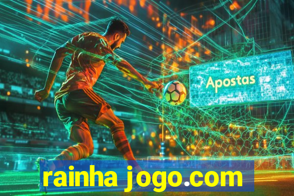 rainha jogo.com